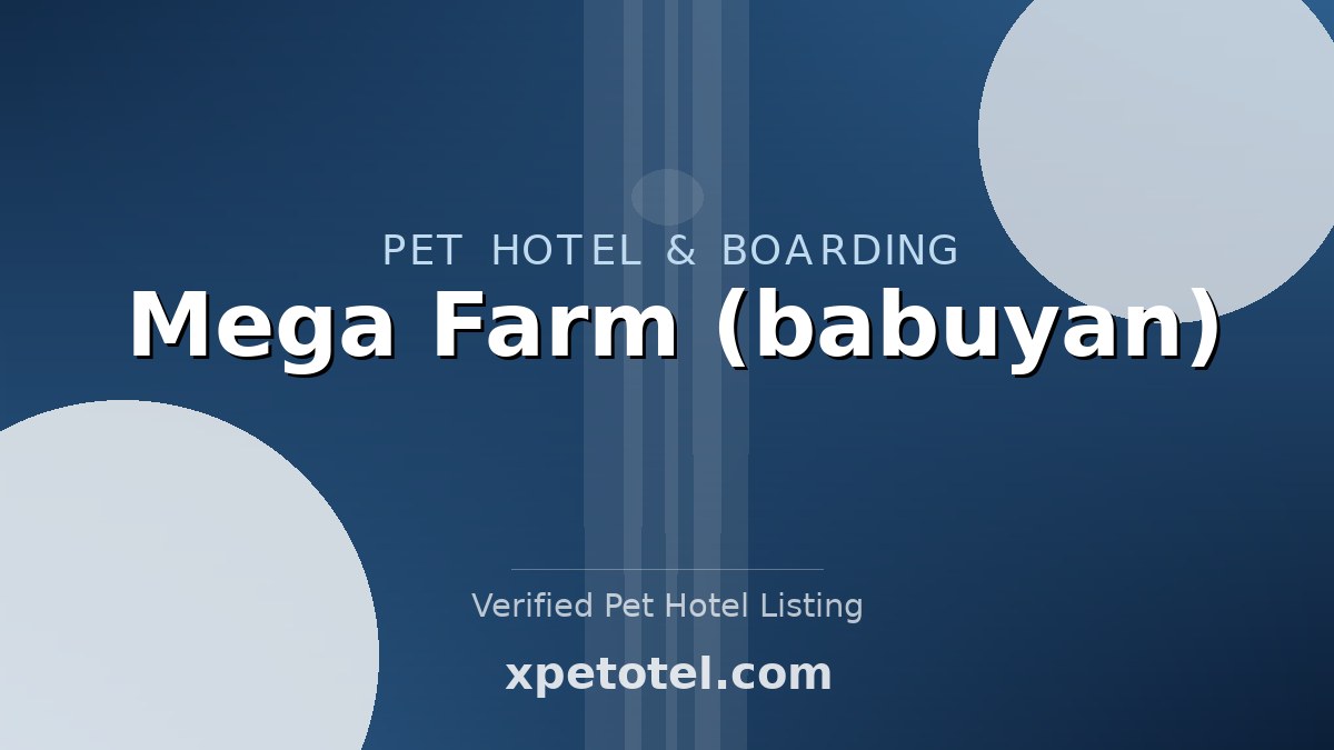 Mega Farm (babuyan) pet hotel Cainta