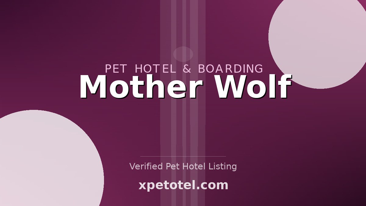 Mother Wolf pet hotel 大田区