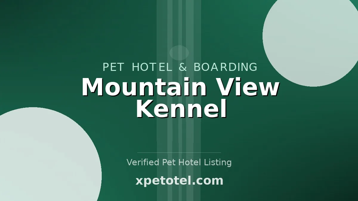 Mountain View Kennel