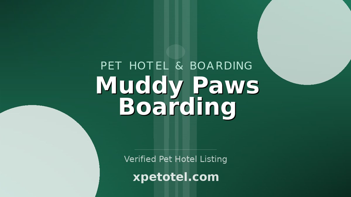 Muddy Paws Boarding