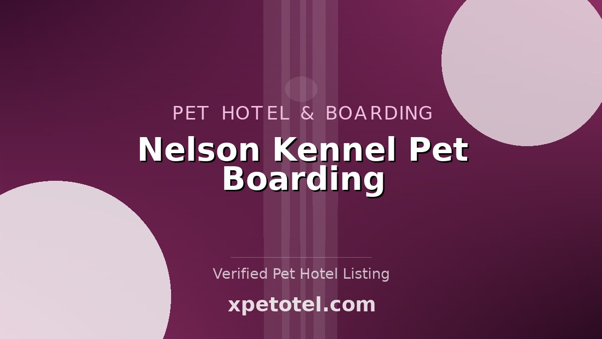 Nelson Kennel Pet Boarding pet hotel AL