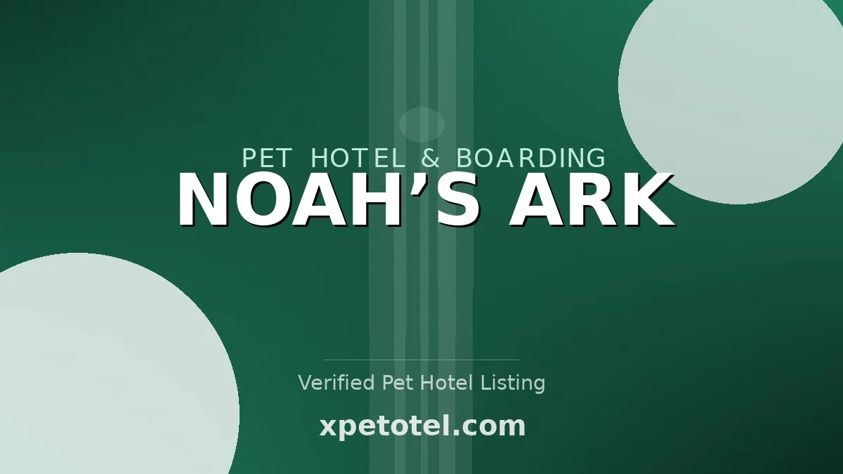 NOAH’S ARK