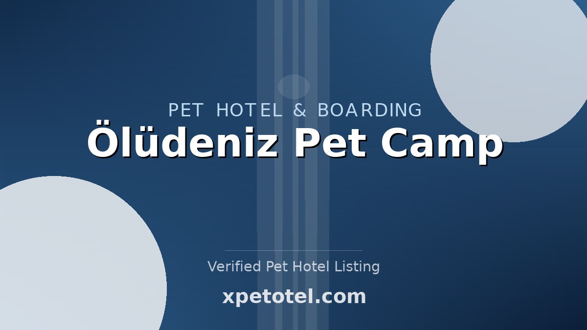 Ölüdeniz Pet Camp pet hotel Zurich