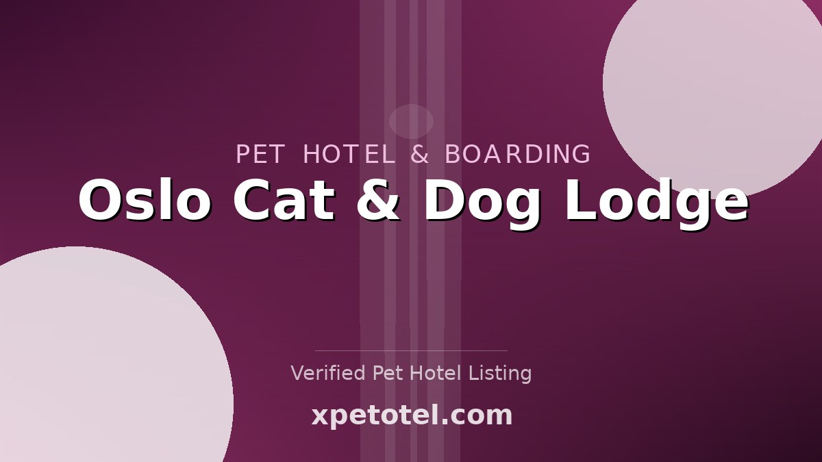 Oslo Cat & Dog Lodge pet hotel Oslo