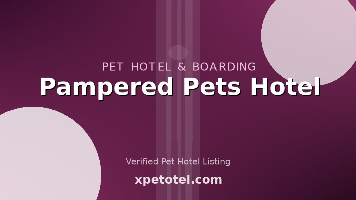 Pampered Pets Hotel pet hotel Woodbridge