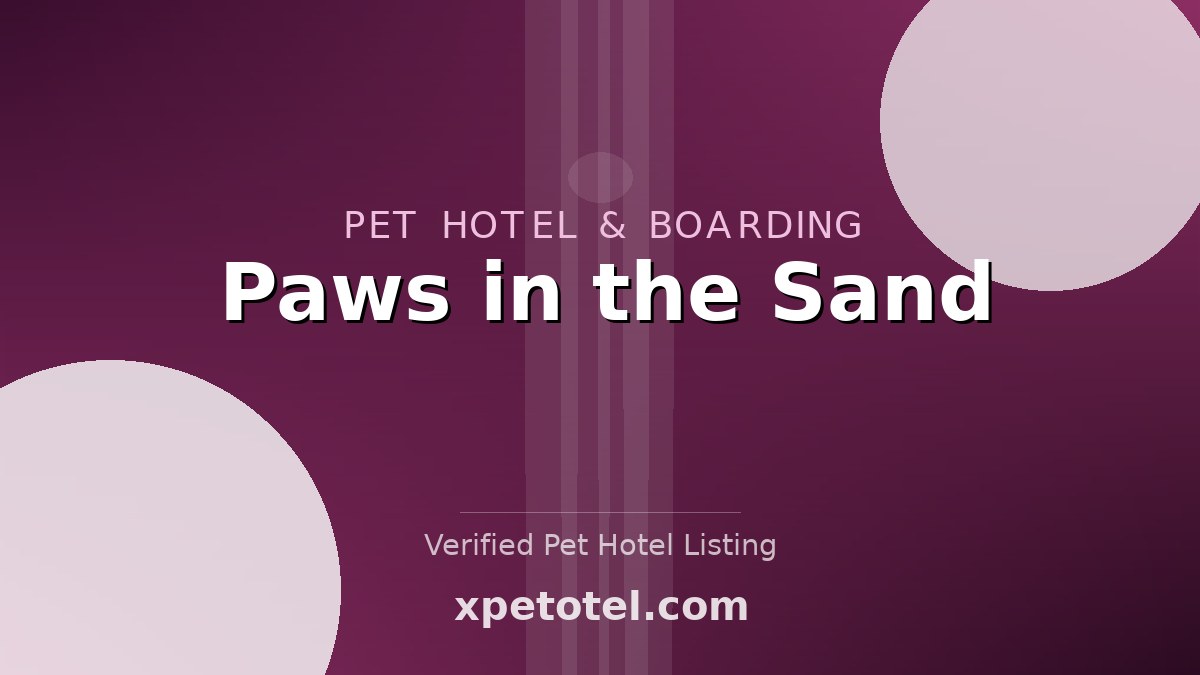 Paws in the Sand pet hotel Gulf Shores