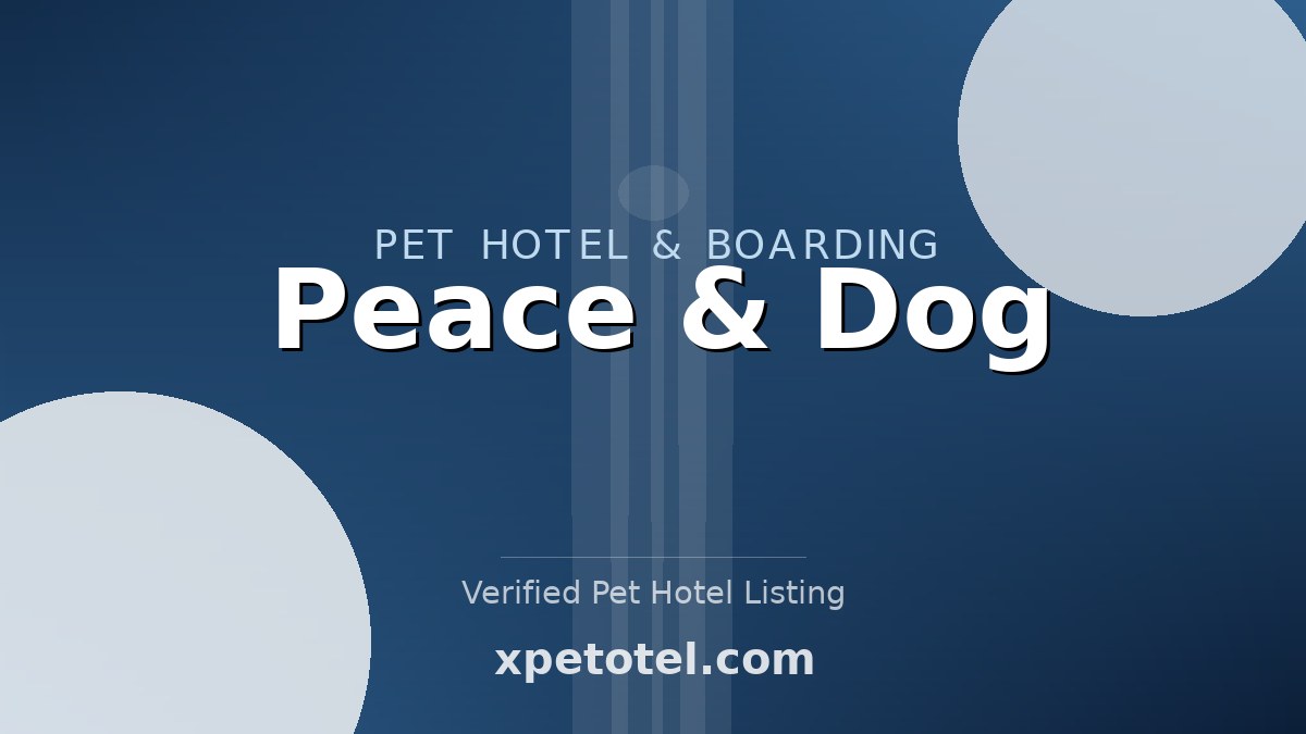 Peace & Dog pet hotel France