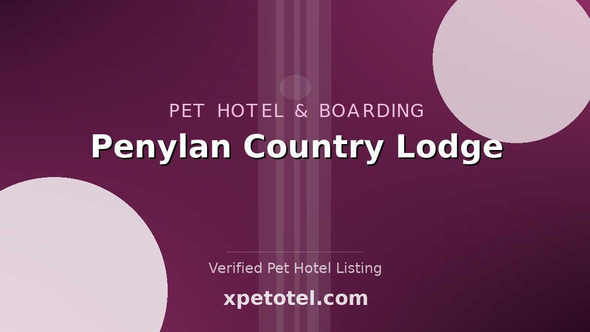 Penylan Country Lodge pet hotel Caldicot