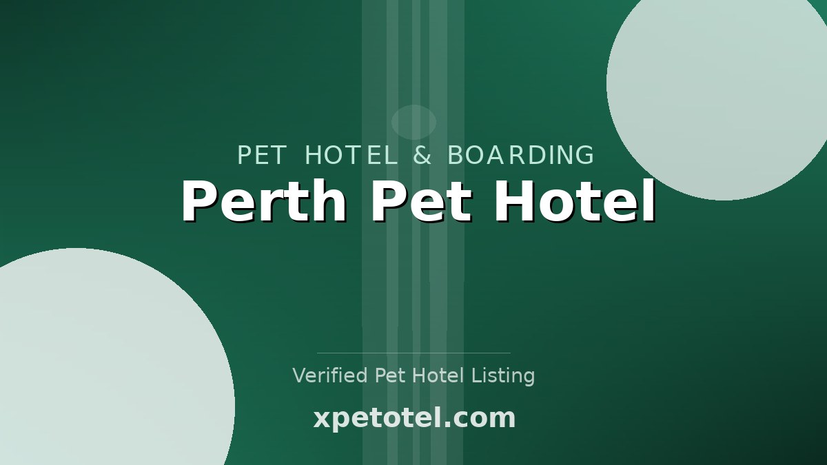 Perth Pet Hotel