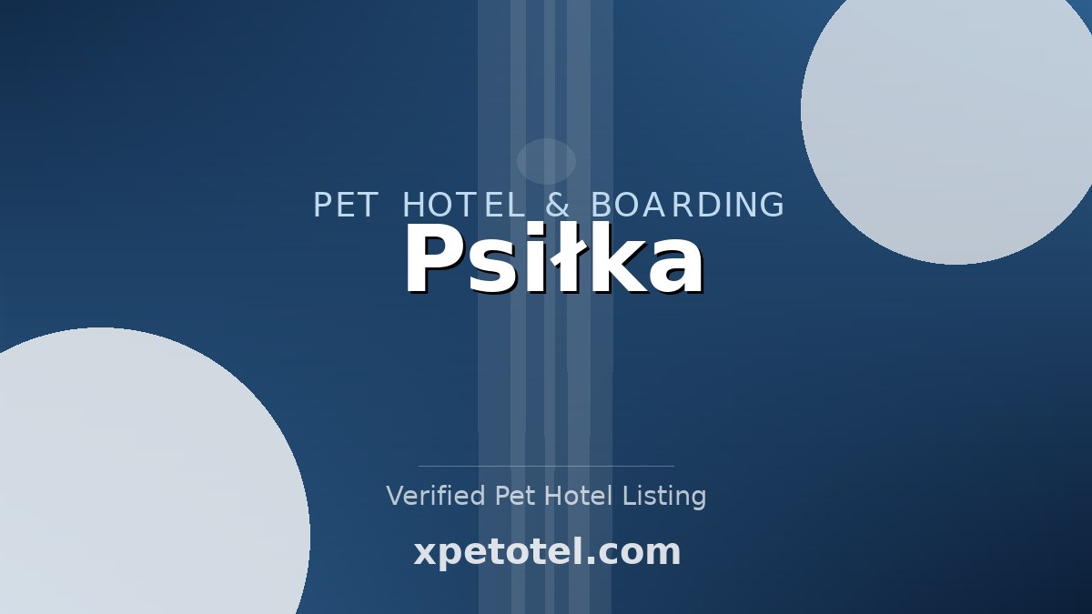 Psiłka pet hotel Czekanów
