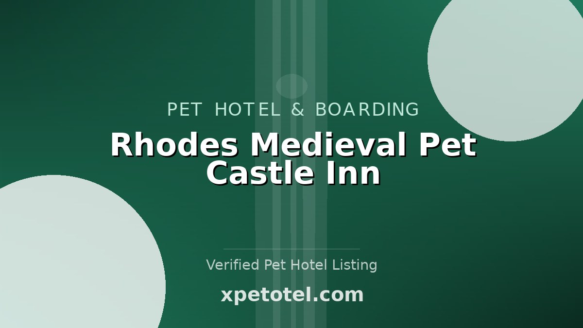 Rhodes Medieval Pet Castle Inn