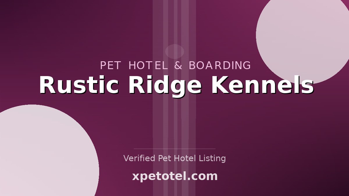 Rustic Ridge Kennels pet hotel Wexford