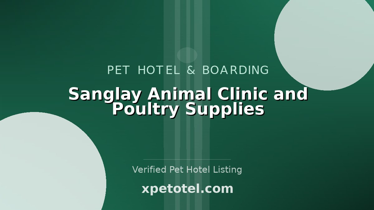 Sanglay Animal Clinic and Poultry Supplies