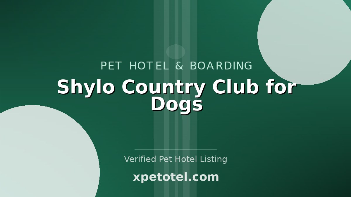 Shylo Country Club for Dogs