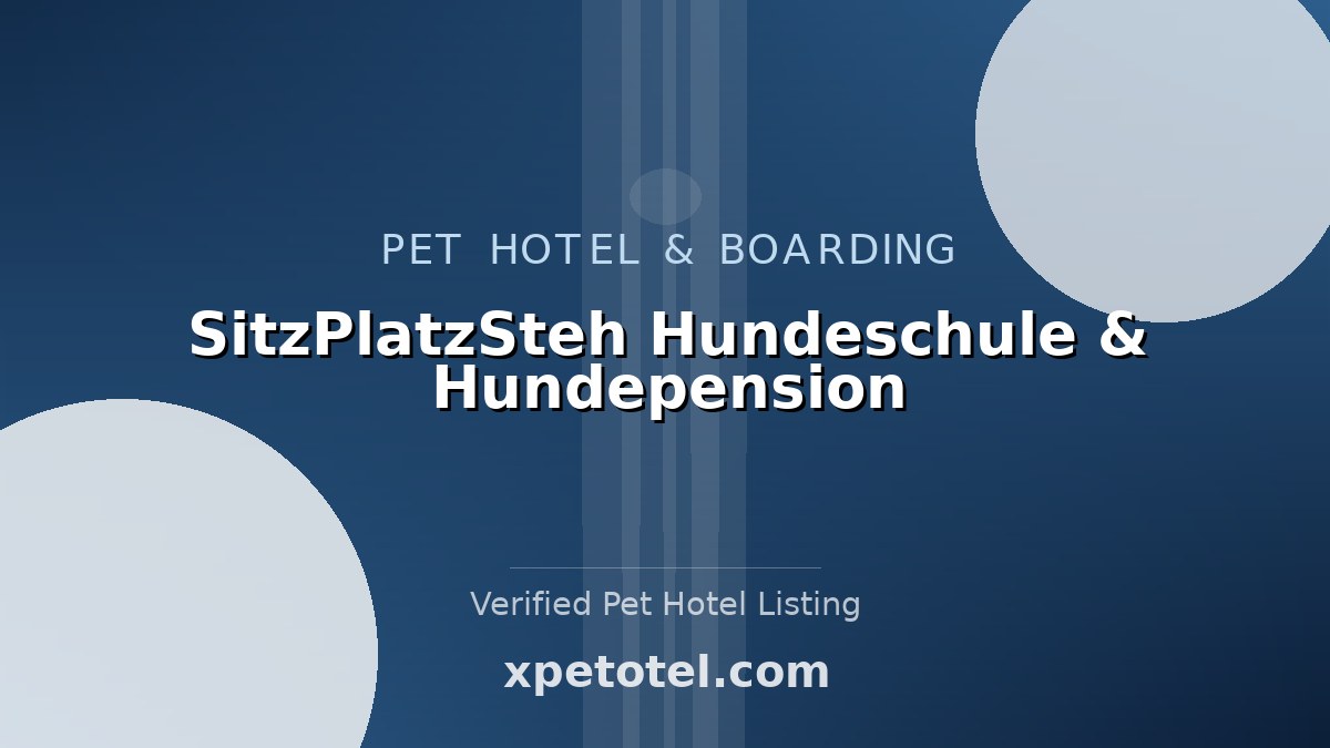SitzPlatzSteh Hundeschule & Hundepension pet hotel Essen