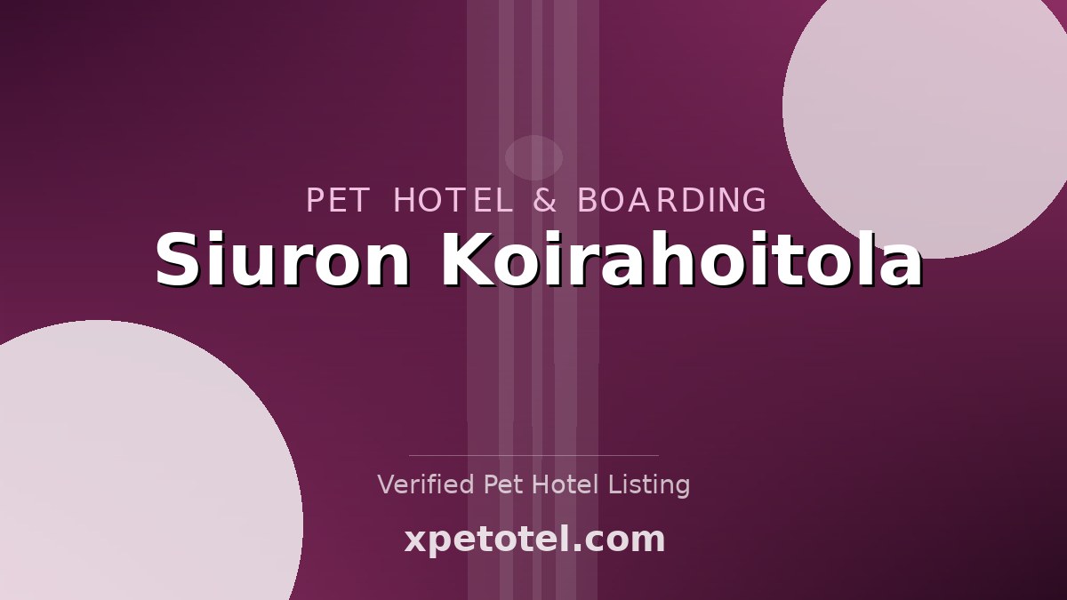 Siuron Koirahoitola pet hotel Siuro