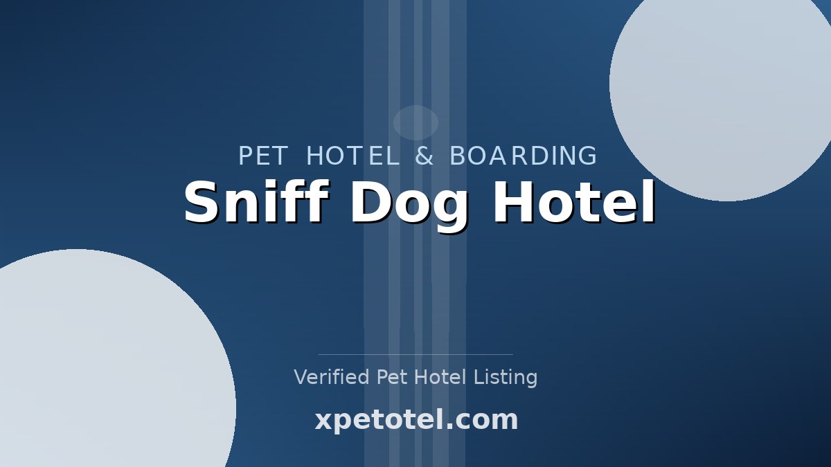 Sniff Dog Hotel pet hotel Beaverton