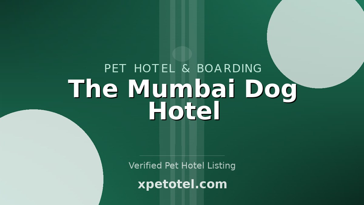The Mumbai Dog Hotel