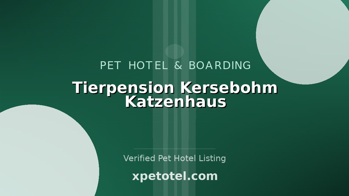 Tierpension Kersebohm Katzenhaus