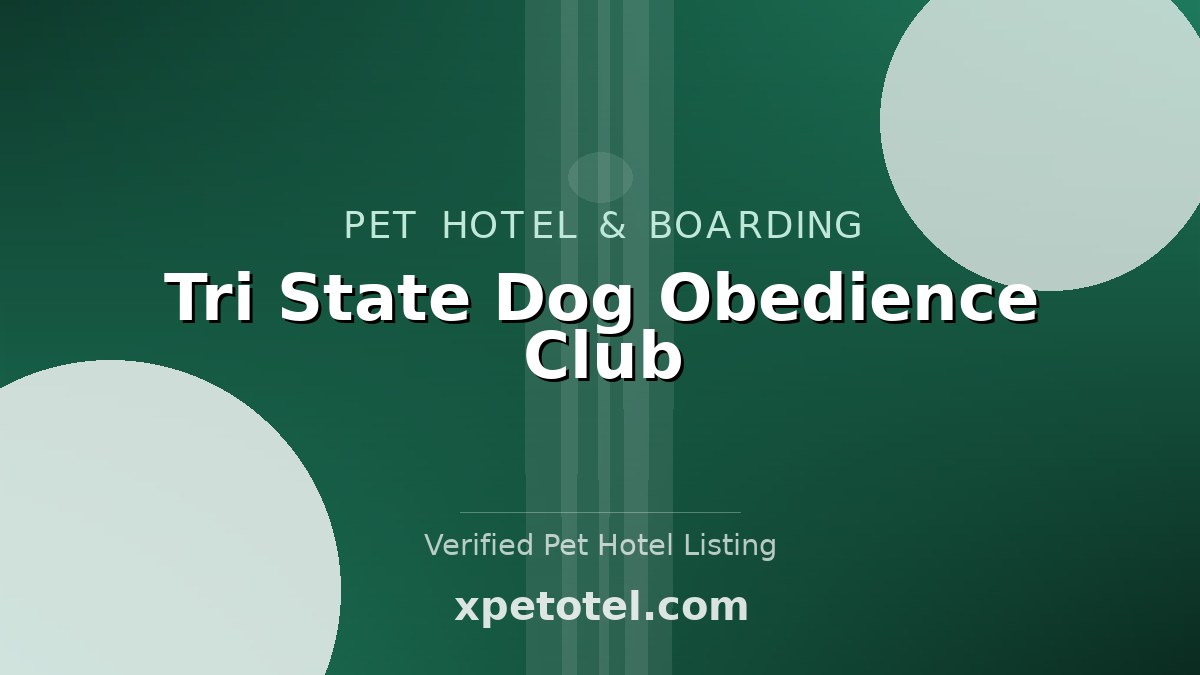 Tri State Dog Obedience Club