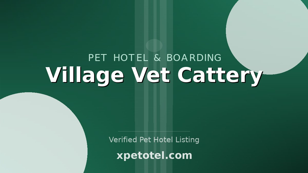 Village Vet Cattery