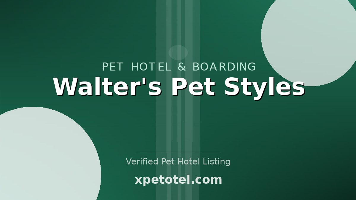 Walter's Pet Styles