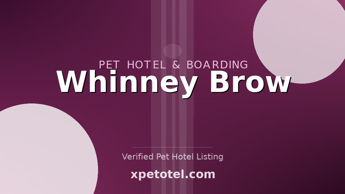 Whinney Brow pet hotel Roweltown