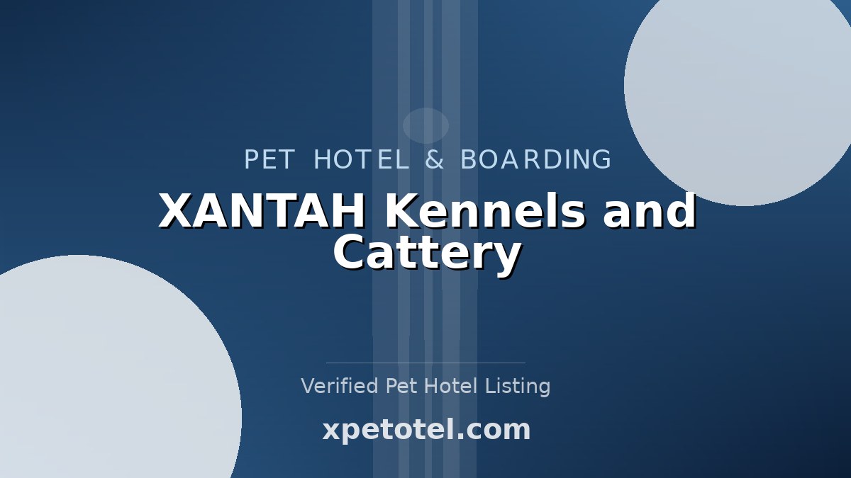XANTAH Kennels and Cattery pet hotel Northriding Randburg
